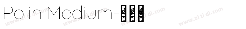 Polin Medium字体转换